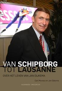 Van Schipborg naar Lausanne (Paperback)