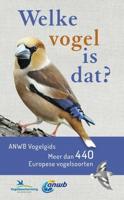 Welke vogel is dat? ANWB Vogelgids (Paperback)