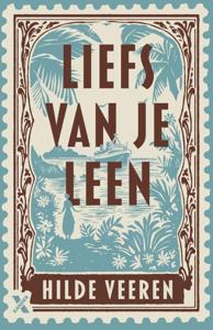 Liefs van je Leen (Paperback)