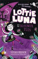 Lottie Luna en de Bloementuin - Vivian French - ebook