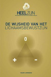 De wijsheid van het lichaamsbewustzijn - Helene Lammerding - Paperback (9789492247605)
