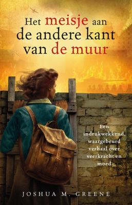 Het meisje aan de andere kant van de muur - Joshua M. Greene - ebook