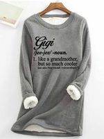 Women's Gigi Like A Grandmother But So Much Cooler Text Letters Loose Simple Sweatshirt - thumbnail