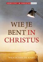 Wie je bent in Christus (Hardback)