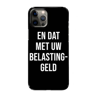 Belastinggeld - Zwart: Volledig geprint iPhone 12 Pro Max Hoesje