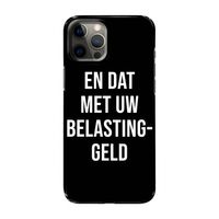 Belastinggeld - Zwart: Volledig geprint iPhone 12 Pro Max Hoesje
