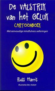 De valstrik van het geluk cartoonboek (Paperback)