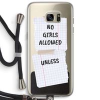 No Girls Allowed Unless: Samsung Galaxy S7 Edge Transparant Hoesje met koord