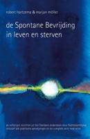De spontane bevrijding in leven en sterven (Hardback)