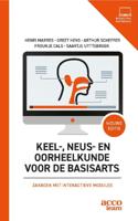 Keel-, neus- en oorheelkunde voor de basisarts (Paperback)