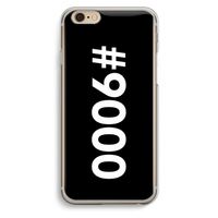 #9000: iPhone 6 / 6S Transparant Hoesje