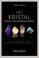 Het kristal, orakel van helende wijsheid (Paperback)