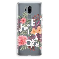 Hello in flowers: LG G7 Thinq Transparant Hoesje - thumbnail