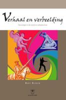 Verhaal en verbeelding (Paperback)