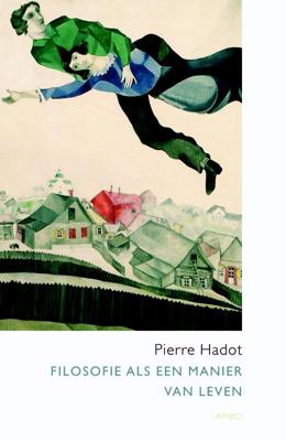 Filosofie als een manier van leven (Paperback)