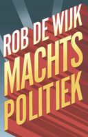 Machtspolitiek - Rob de Wijk - ebook - thumbnail