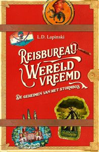 De geheimen van het stormbos - L.D. Lapinski - ebook