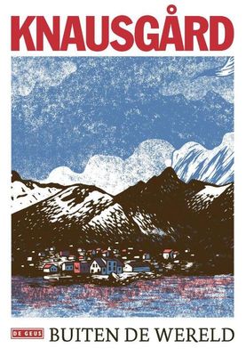 Buiten de wereld - Karl Ove Knausgård - Paperback (9789044532296)