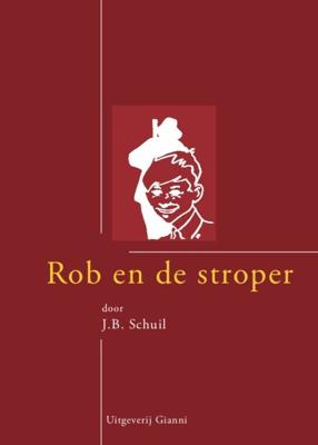 Rob en de stroper van Tjot-Idi (Paperback)
