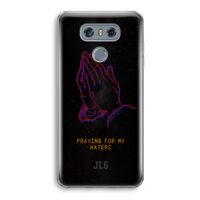 Praying For My Haters: LG G6 Transparant Hoesje