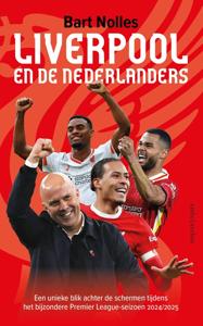 Liverpool en de Nederlanders - Bart Nolles - ebook