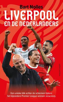 Liverpool en de Nederlanders - Bart Nolles - ebook