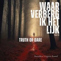 Truth or dare