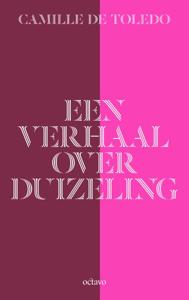 Een verhaal over duizeling (Paperback)