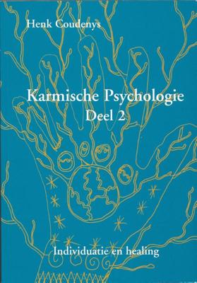 Karmische psychologie (Paperback)