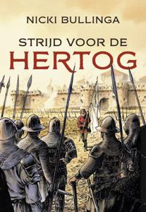 Strijd voor de hertog (Hardback)