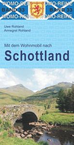 Campergids 33 Mit dem Wohnmobil nach Schottland - Camper Schotland | W