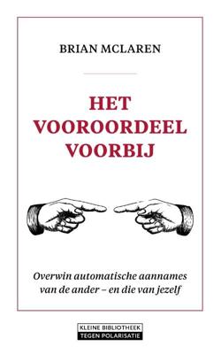 Het vooroordeel voorbij (Paperback)