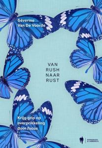Van rush naar rust (Paperback)