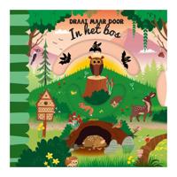 Lantaarn Publishers Draai maar door - in het bos