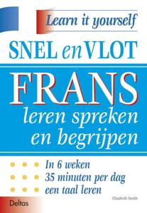 Snel en vlot Frans leren spreken en begrijpen (Paperback)