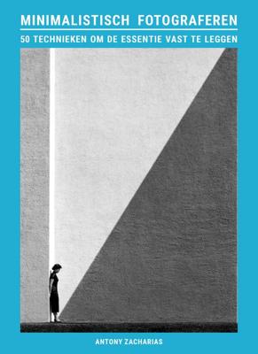 Minimalistisch fotograferen (Paperback)