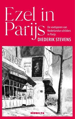 Ezel in Parijs - Diederik Stevens - Paperback (9789492754493) Ezel in Parijs - Diederik Stevens - Paperback (9789492754493)