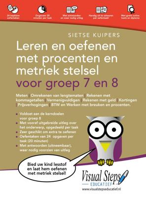 Leren en oefenen met procenten en metriek stelsel voor groep 7 en 8 (Paperback)