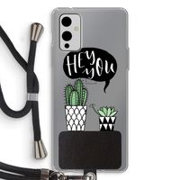 Hey you cactus: OnePlus 9 Transparant Hoesje met koord