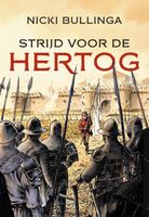 Strijd voor de hertog - Nicki Bullinga - ebook