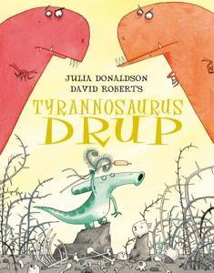 Tyrannosaurus Drup (Hardback)