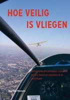 Hoe veilig is vliegen (Hardback)