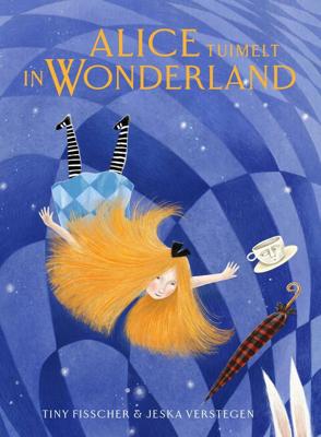Alice tuimelt in Wonderland (Hardback)