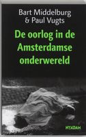 De Oorlog In De Amsterdamse Onderwereld - thumbnail