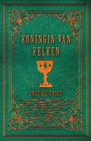 Koningin van kelken (Paperback)