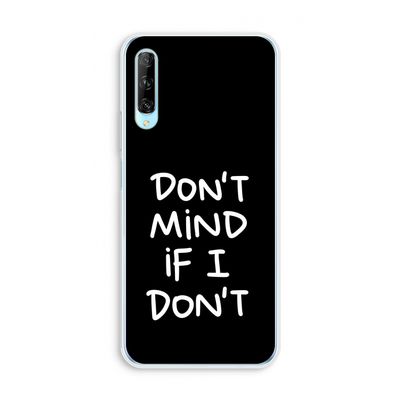 Don't Mind: Huawei P Smart Pro Transparant Hoesje