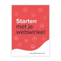 Starten met je webwinkel - Renée van Zijl, Désirée van Osch - ebook
