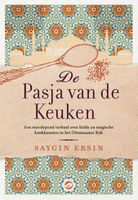 De Pasja van de keuken - Saygin Ersin - ebook