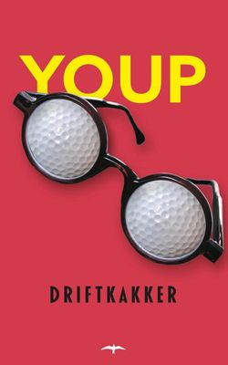 Driftkakker - Youp van 't Hek - ebook