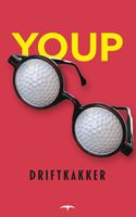 Driftkakker - Youp van 't Hek - ebook